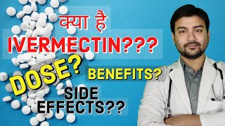 What is Ivermectin Is there any role of Ivermectin in COVID19 Explained in hindi by Dr Animesh [upl. by Nnaeirual558]