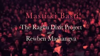 Masti Ki Basti  Music Video  The Dewarists S01E10 [upl. by Sarson]