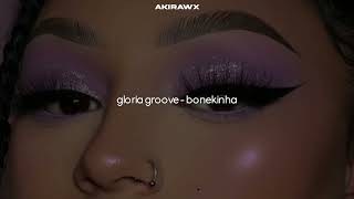 gloria groove  bonekinha speed up [upl. by Arreik]