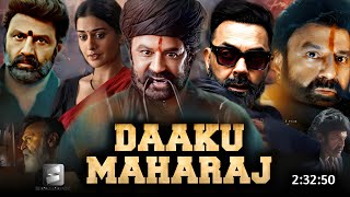 Daaku Maharaaj 2024 Full Movie Hindi Dubbed South Update  Nandamuri Balakrishna  Latest Movie [upl. by Massiw507]