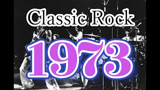 【Classic Rock 1973】Elton John Grand Funk Railroad TRex Queen Bob Marley Stevie Wonder [upl. by Ellatnahc579]