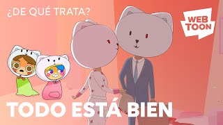 Todo está bien  ¿De qué trata  WEBTOON [upl. by Edialeda]