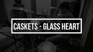 Caskets  Glass Heart Drum Cover by JustNaufal [upl. by Barrington]