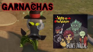 Garnachas Vete a la versh Versión PlantsvsZombiesGW [upl. by Lissy]