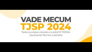 VADE MECUM DO PROFESSOR CENOURA Concurso Escrevente Técnico Judiciário TJSP capital e interior 2024 [upl. by Acinej958]