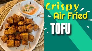 How to make Crispy Air Fried Tofu [upl. by Ynnattirb]