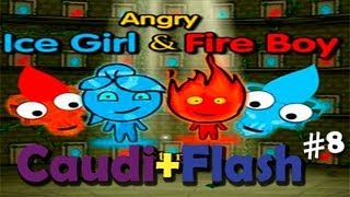 CaudiFlash 8  Angry Ice Girl amp Fireboy [upl. by Kannan]