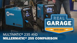 Multimatic 235 and Millermatic 255 Comparison Real Gear [upl. by Martainn]