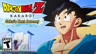 NEW Dragon Ball Z Kakarot DLC 6 Gokus Next Journey Official Reveal Gameplay Trailer [upl. by Grussing910]