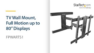 TV Wall Mount Full Motion up to 80” Displays  StarTechcom [upl. by Joella92]