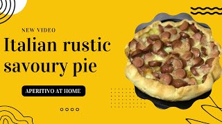 Italian rustic savoury pie  Shortcrust pastry potatoes mozzarella amp wienerwurst  Aperitivo idea [upl. by Oedama]