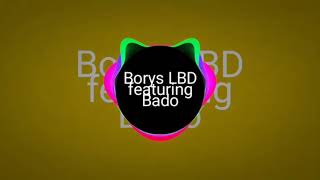 Borys LBD Featuring Bado  Jessica Remix [upl. by Mowbray178]