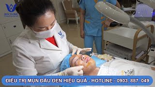 ĐIỀU TRỊ MỤN ĐẦU ĐEN MỤN ẨN HIỆU QUẢ TẠI PHÒNG KHÁM DA LIỄU HHV CLINIC Q TÂN BÌNH  TPHCM [upl. by Burhans]