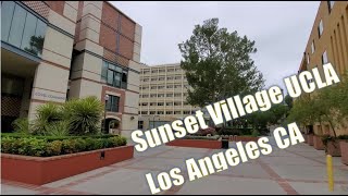 Sunset Village UCLA Dorm Walking Tour Canyon Point Delta Terrace Courtside Covel Commons Bruin Cafe [upl. by Nisse]