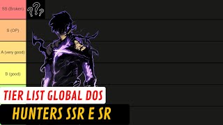 TIER LIST GLOBAL DE TODOS OS HUNTERS MELHORES PARA F2P E P2W [upl. by Eus]