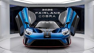 2025 Ford Fairlane Cobra Review [upl. by Teiluj]