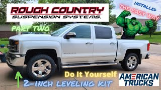 2 INCH Leveling Kit Install quot2wdquot EASIEST FASTEST WAY CHEVY amp GMC [upl. by Behlau]