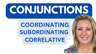 What is a Conjunction 3 Types of Conjunctions  Coordinate  Subordinate  Correlative free PDF [upl. by Ylhsa642]