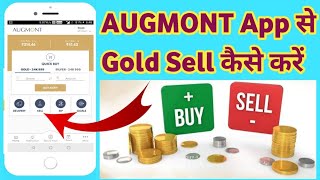 How to Augmont app gold sell to bank account  full Processing  augmont digital gold review [upl. by Anelaf3]