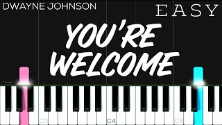 You’re Welcome  Moana Soundtrack Dwayne Johnson  EASY Piano Tutorial [upl. by Purington212]