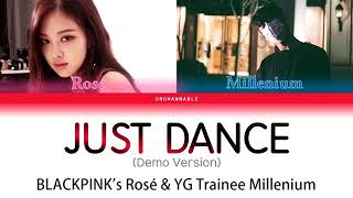 ROSE BLACKPINK AND YG Trainee MiIIenium Song JUST DANCE [upl. by Stephania984]