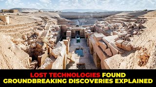 Lost Technologies Found Groundbreaking Discoveries Explained [upl. by Aihtekal]