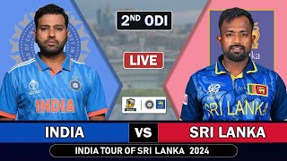 INDIA vs SRI LANKA 2ND ODI MATCH LIVE SCORES  IND vs SL LIVE MATCH  SL BAT [upl. by Meekahs178]