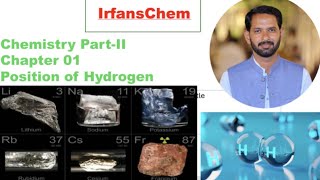 Chemistry  Second Year  Chapter 01  Position of Hydrogen  Comparison with IA Elements [upl. by Notsruht989]