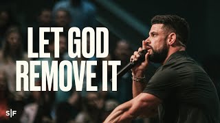 Why God Removes Things From Your Life  Steven Furtick [upl. by Yelsna]