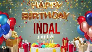 Indal  Happy Birthday Indal [upl. by Nnayelsel]