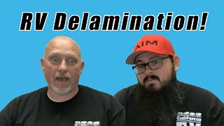 RV Delamination Repair Expert Advice Revealed [upl. by Rockafellow995]