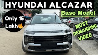 Base Model की दुनिया का नया बादशाह 👑 Hyundai Alcazar 2024 Executive Base variant Full Review🔥 [upl. by Mandal]