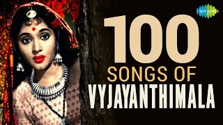 100 songs of Vyjaintimala  वैजयंतिमाला के 100 गाने  HD Songs  One Stop Jukebox [upl. by Ennaillij850]