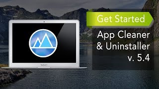 App Cleaner amp Uninstaller  How to Get Started [upl. by Nerin]