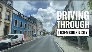 Driving around Luxembourg City 🇱🇺VanLife 🚐 [upl. by Mcarthur535]