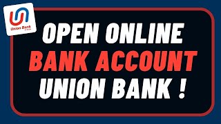 How to Open Online Bank Account Union Bank [upl. by Liagiba]