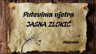 Putevima vjetra  JASNA ZLOKIĆ coverfingerstyleinstrumentaltekst [upl. by Rehsa]