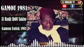 Gamou Fatick 1981 El Hadji Ibou SAKHO Seydina Omar Néna Natou [upl. by Esineg924]