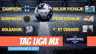 TAG de la LigaMX torneo GUARDIANES 2021 [upl. by Llerrem]