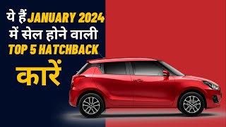 5 Best Hatchbacks Cars For January 2024  Most Reliable Efficient And Affordable  Car Tech Studio [upl. by Modla478]