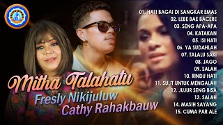 Mitha Talahatu  Fresly Nikijuluw  Cathy Rahakbauw  ISI HATI [upl. by Nylehtak]