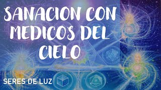 🌠Sanación con Médicos del cielo🌠 [upl. by Drusus]