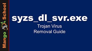 syzsdlsvrexe Trojan Virus Removal Guide [upl. by Anert]