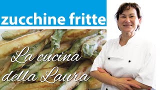 Come fare le zucchine fritte  La cucina della Laura [upl. by Bock4]