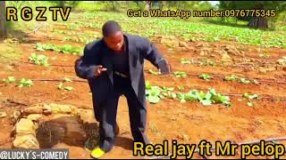 Real jay ft Mr pelop0976775345 [upl. by Marcelline542]