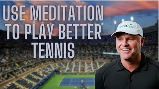 Improve your match day performances with meditation tennis [upl. by Veron251]