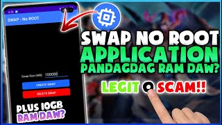 SWAP NO ROOT APPLICATION LEGIT NGA BA OR SCAM [upl. by Luahs457]