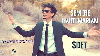 Semere Habtemariam  New Eritrean Music 2020 SDET  ስደት  Official Video [upl. by Hightower]