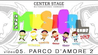 CScamp2017  PARCO DAMORE 2 [upl. by Warila121]