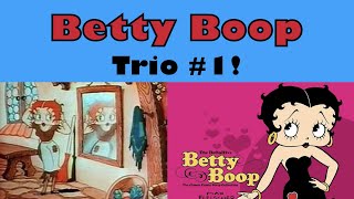 Betty Boop Trio 1  Max Fleischer [upl. by Schilt]